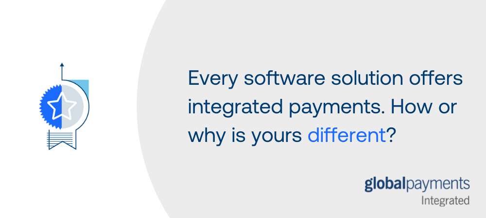 On the left, there is an icon of a ribbon with a star on it. There is text to the right that says "Every software solution offers integrated payments. How or why is yours different?"